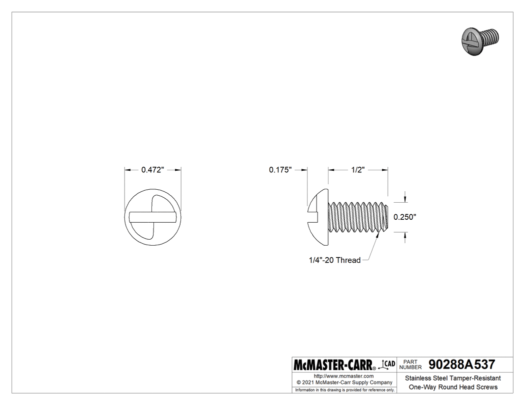 Technical Drawing of Stainless Steel Tamper-Resistant One-Way Round Head Screws, 1/4"-20 Thread Size, 1/2" Long.